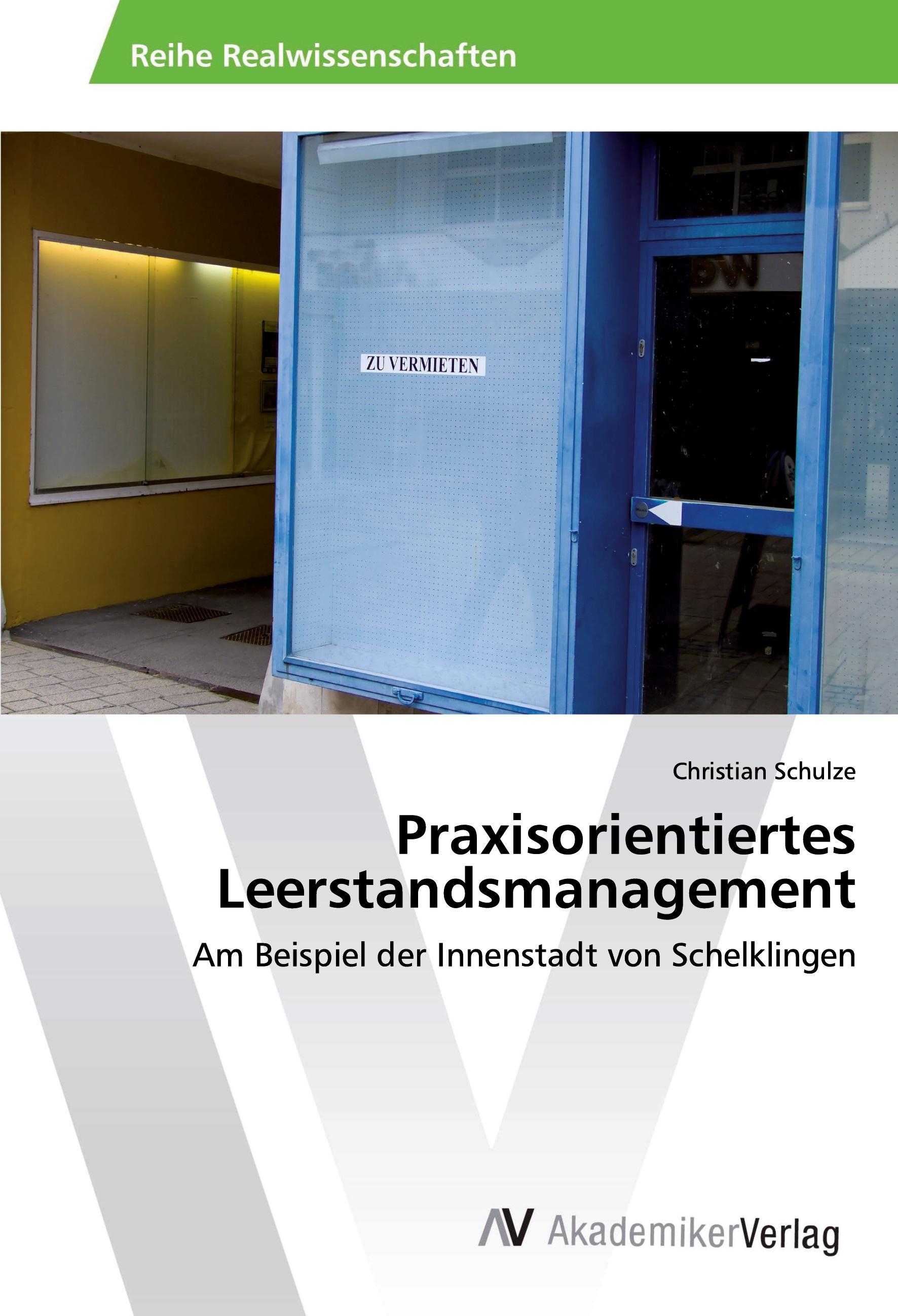 Praxisorientiertes Leerstandsmanagement