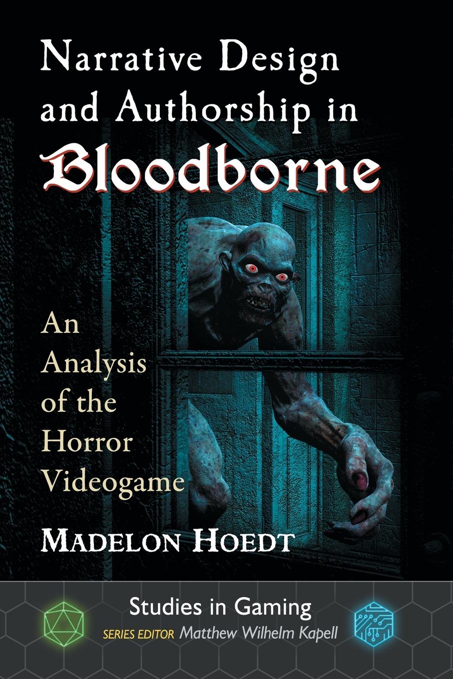 Narrative Design and Authorship in Bloodborne