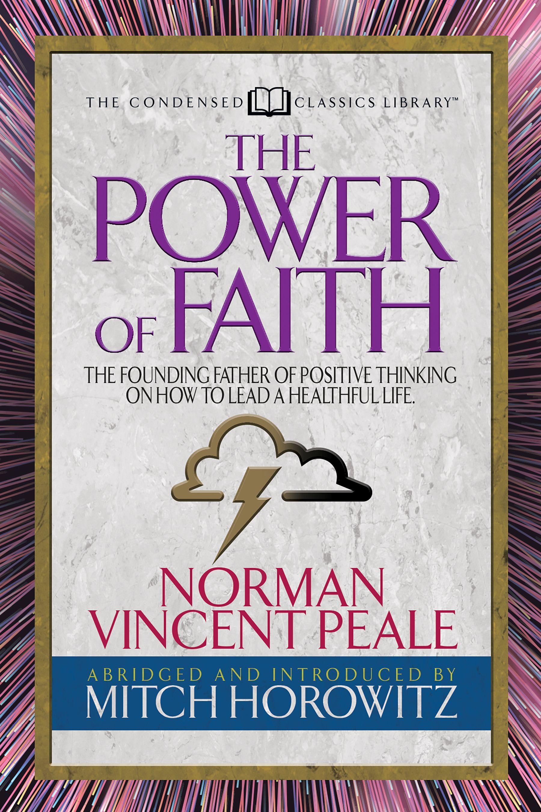 The Power of Faith (Condensed Classics)