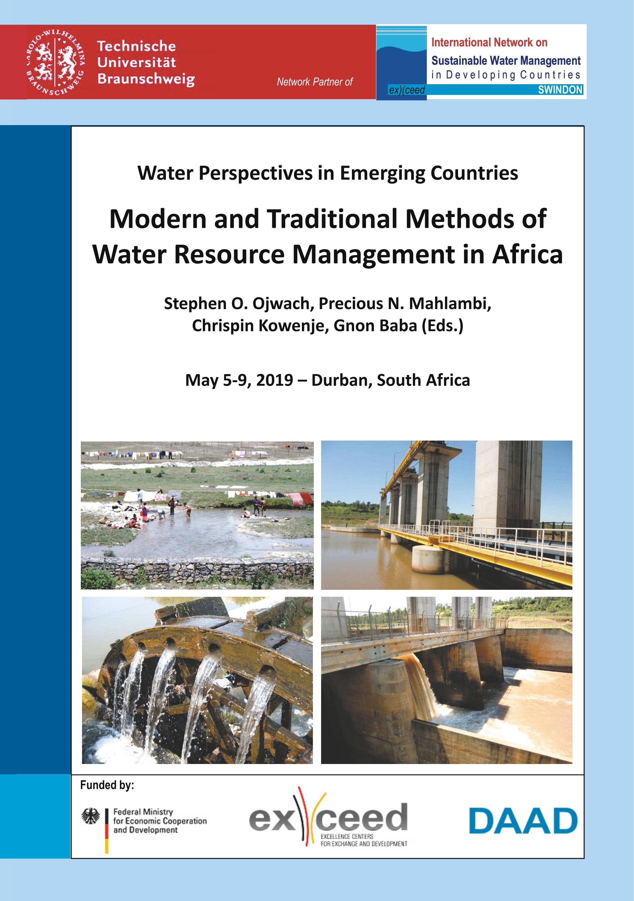 Modern and Traditional Methods of Water Resource Management in Africa. Water Perspectives in Emerging Countries. May 5-9, 2019 ¿ Durban, South Africa