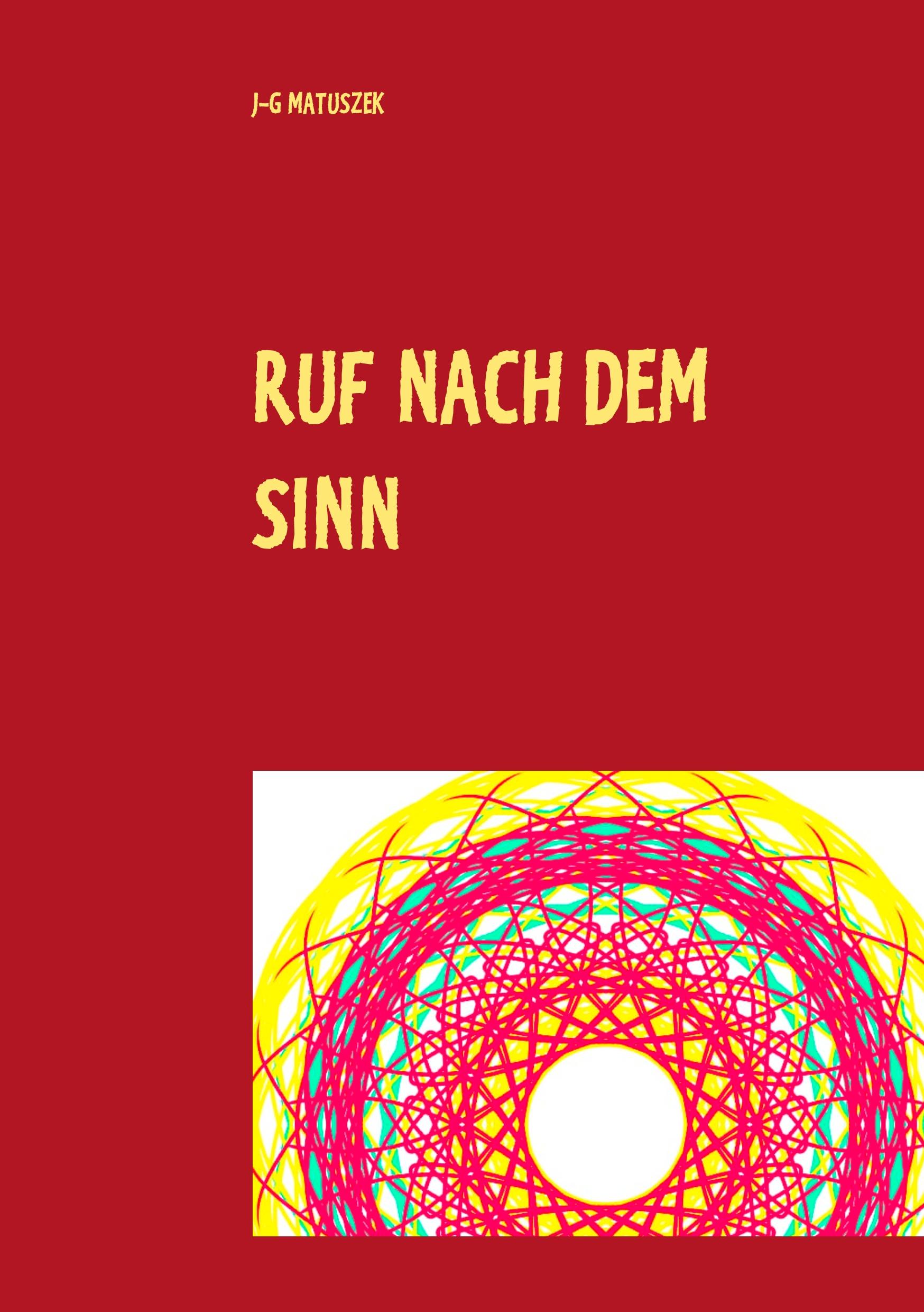 RUF NACH DEM SINN