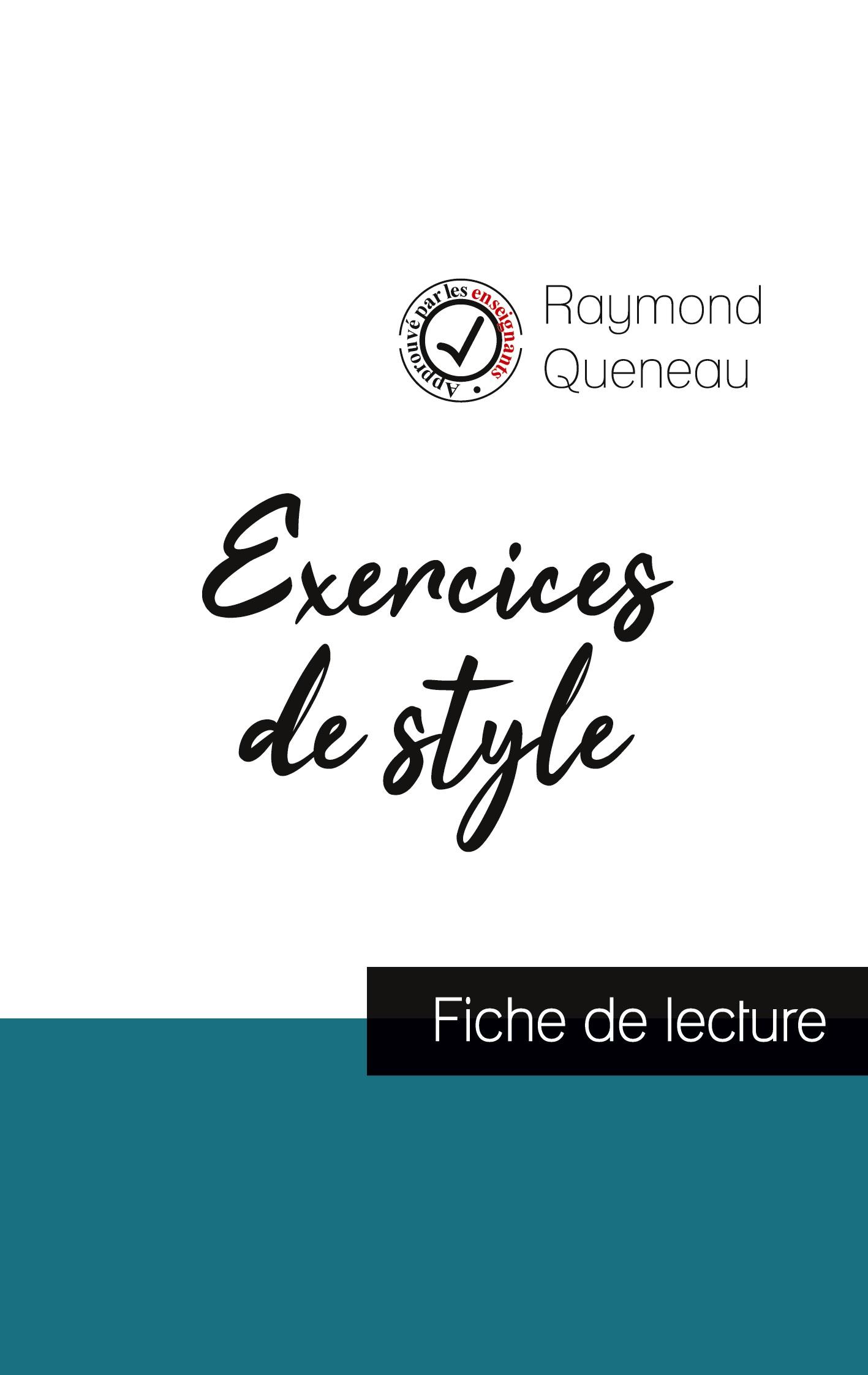 Exercices de style de Raymond Queneau (fiche de lecture et analyse complète de l'¿uvre)