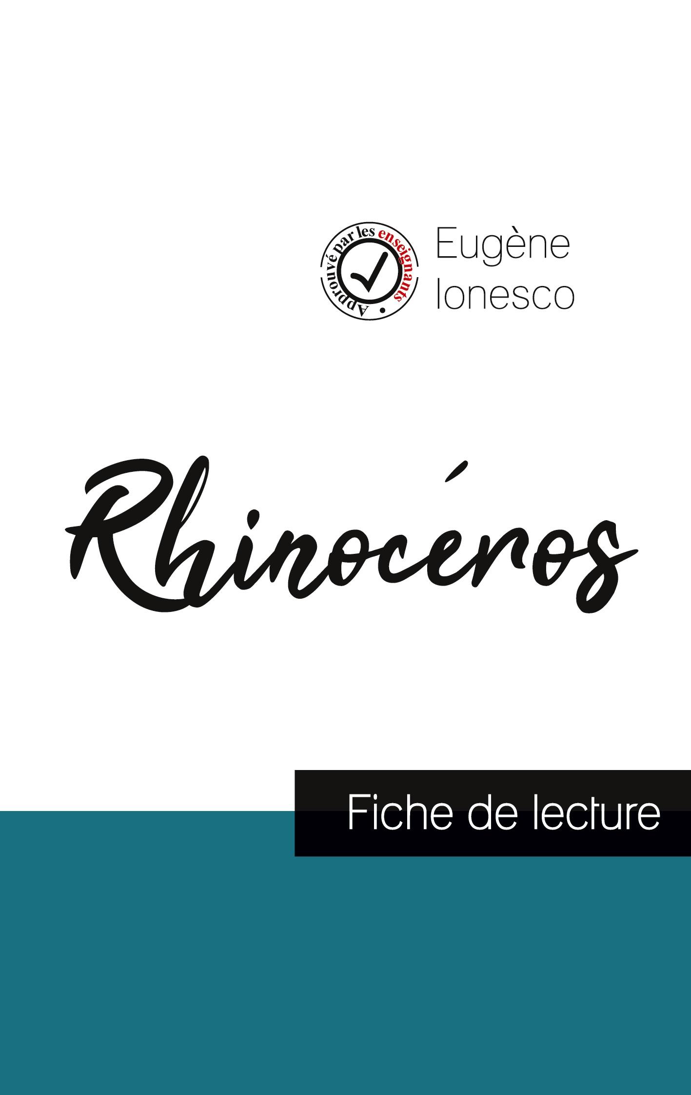 Rhinocéros de Ionesco (fiche de lecture et analyse complète de l'¿uvre)