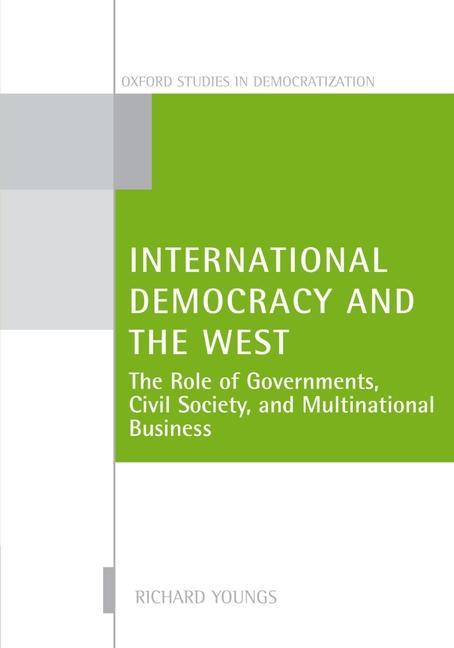 International Democracy and the West