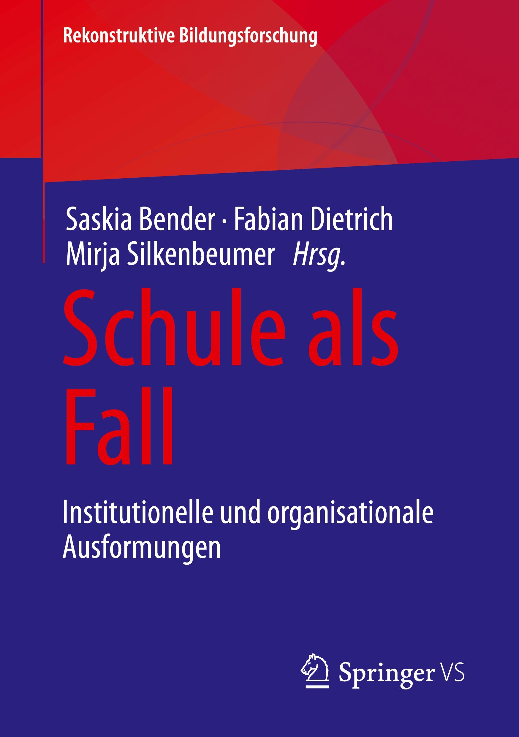 Schule als Fall