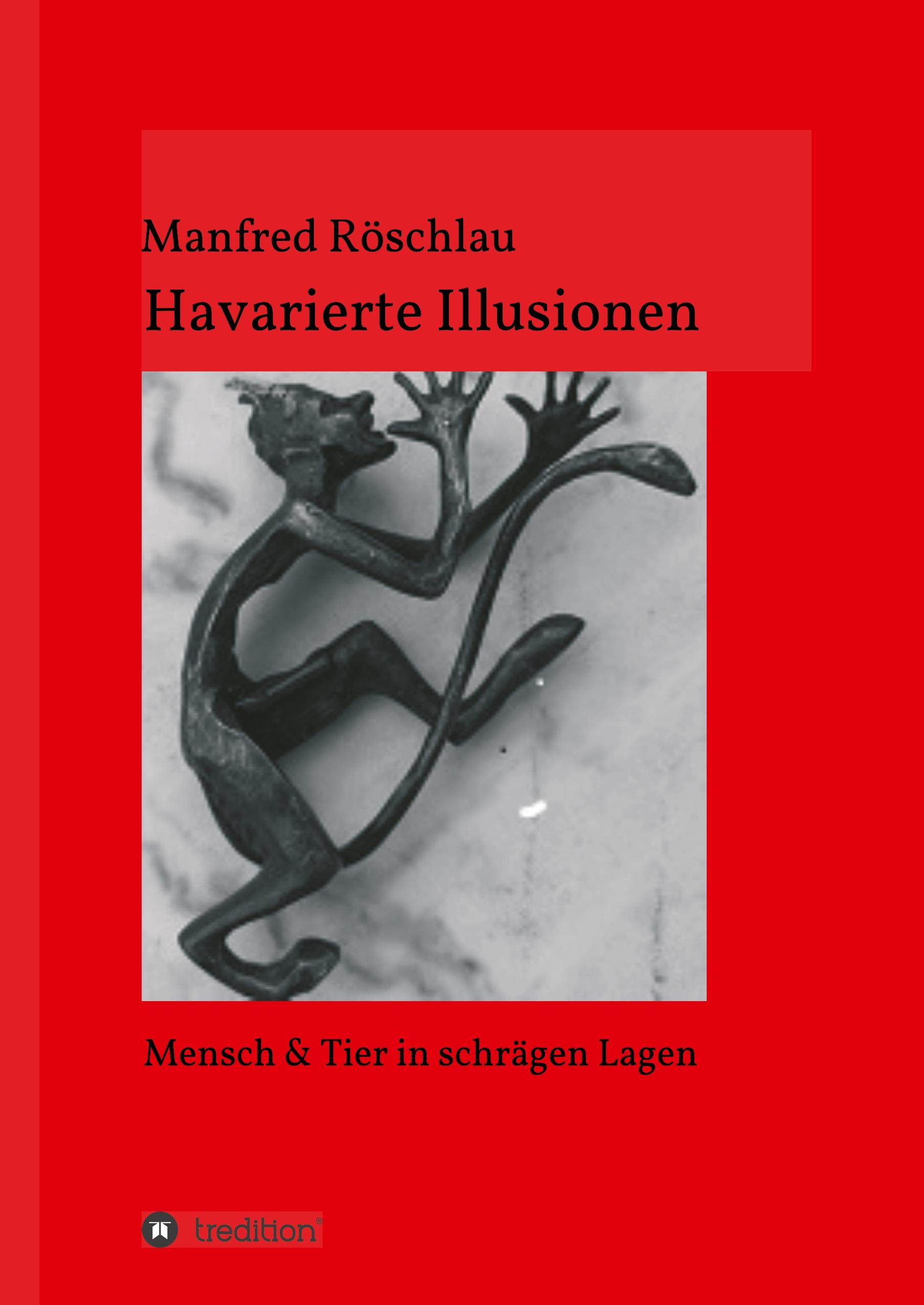 Havarierte Illusionen