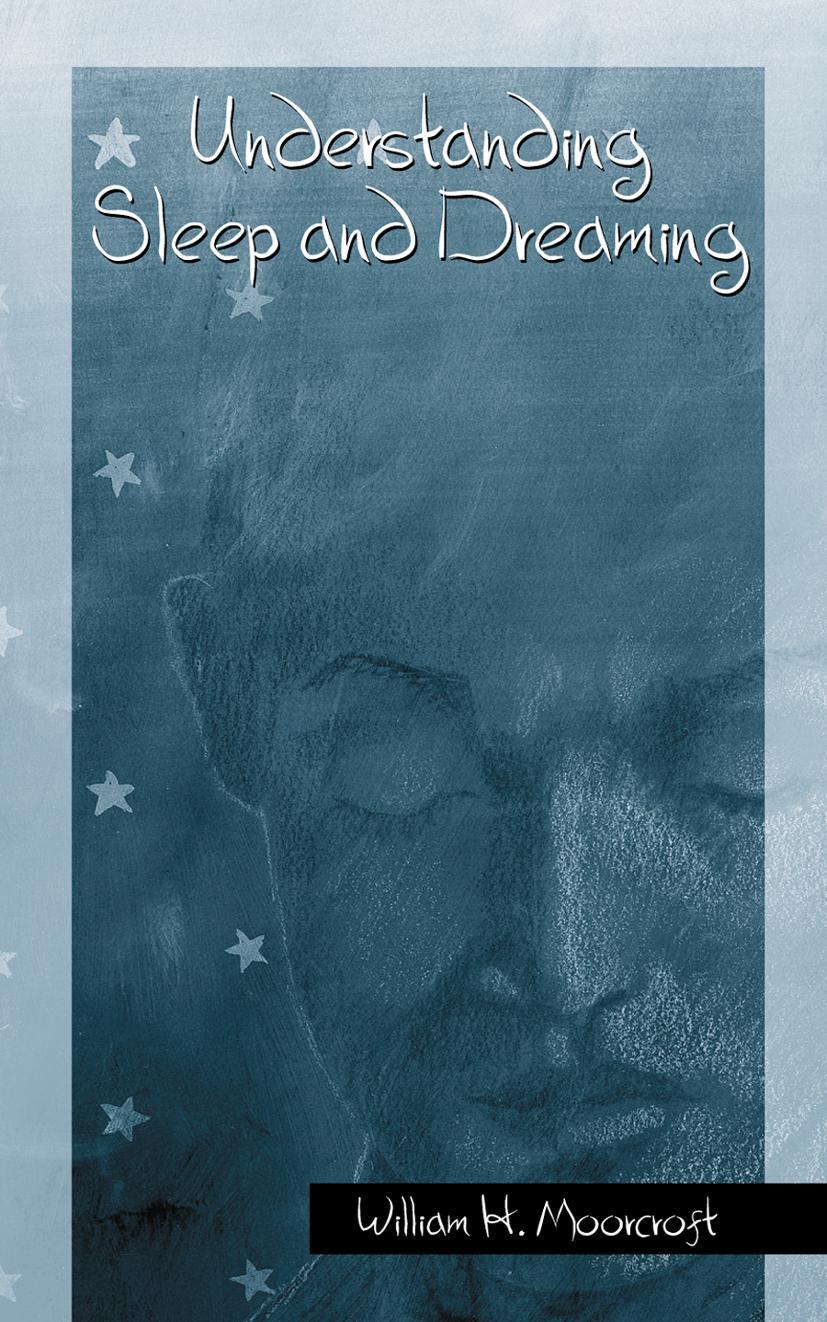 Understanding Sleep and Dreaming