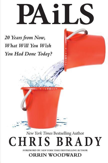 PAiLS: 20 Years from Now, What Will You Wish You Had Done Today?