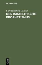 Der israelitische Prophetismus