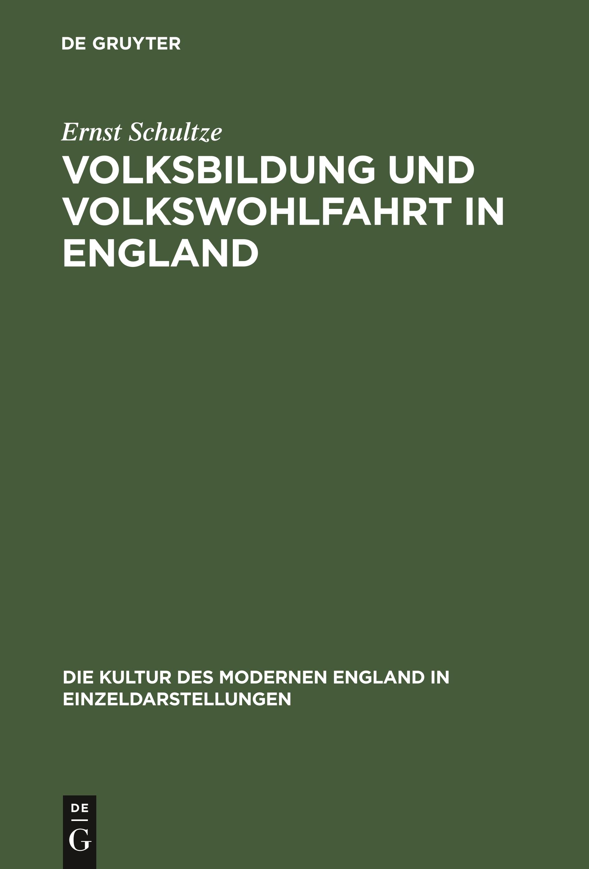 Volksbildung und Volkswohlfahrt in England