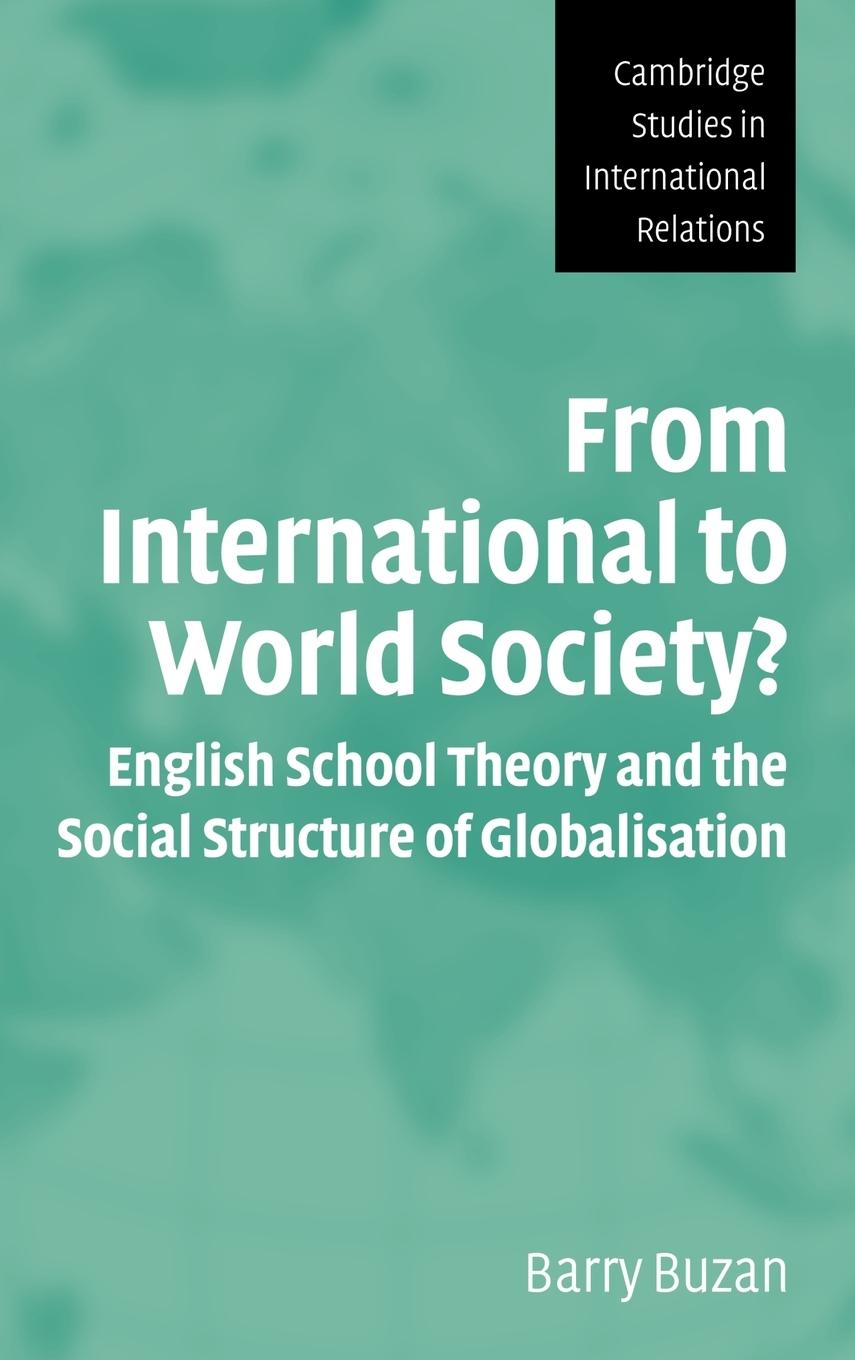 From International to World Society?