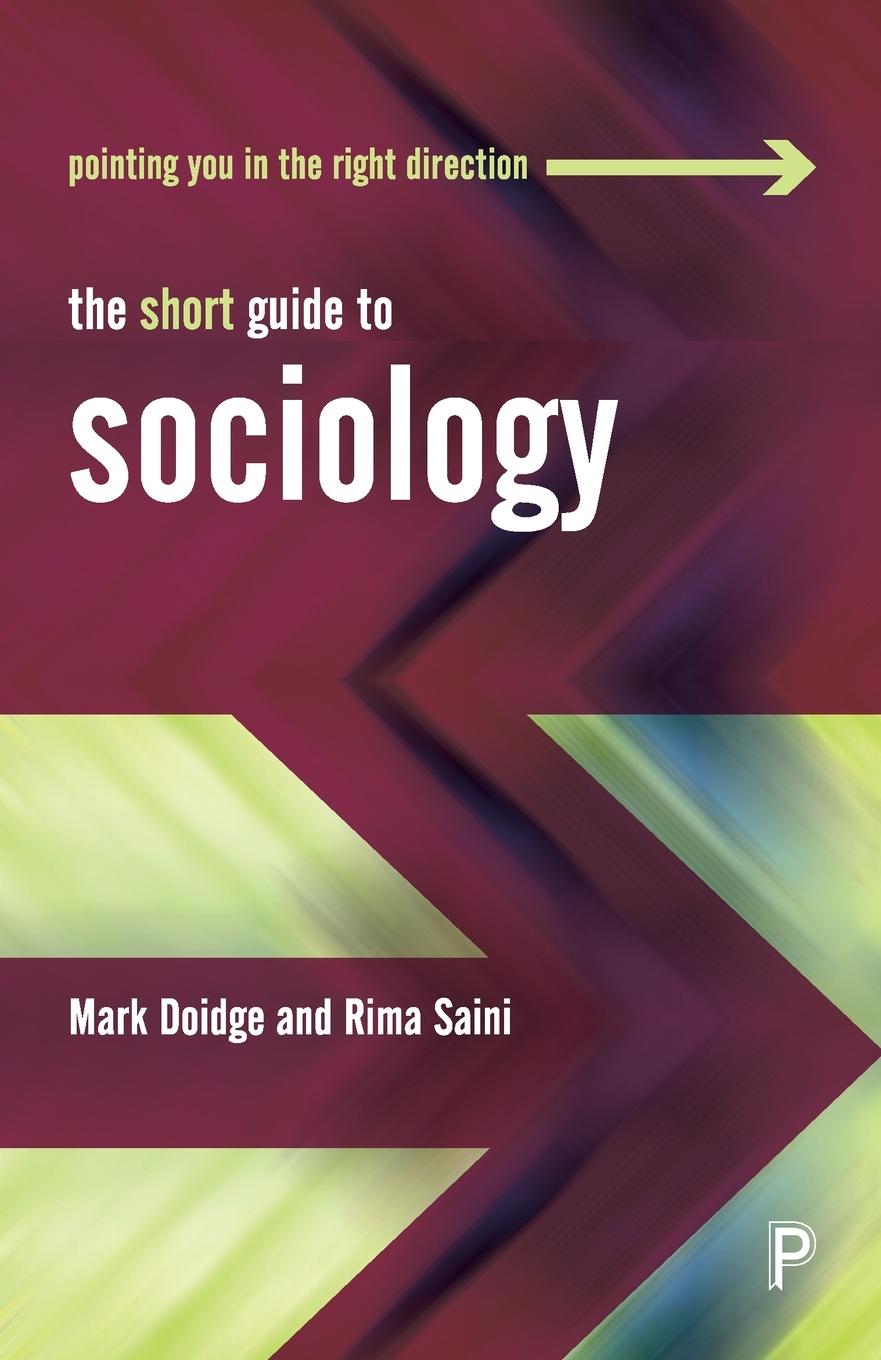 The Short Guide to Sociology