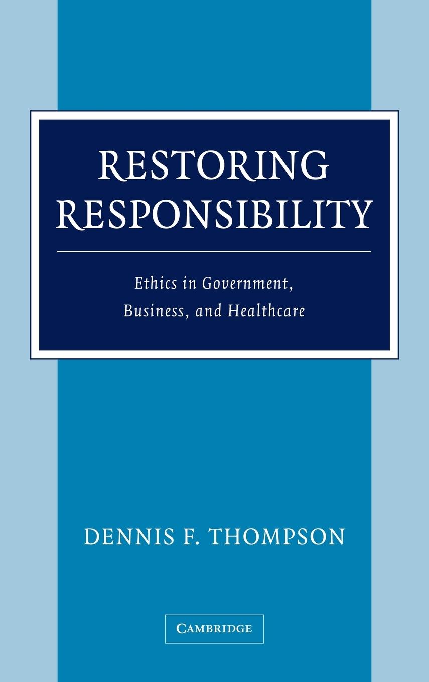 Restoring Responsibility