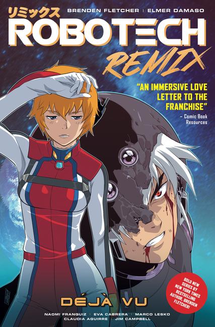 Robotech Remix Vol. 1: Deja Vu (Graphic Novel)