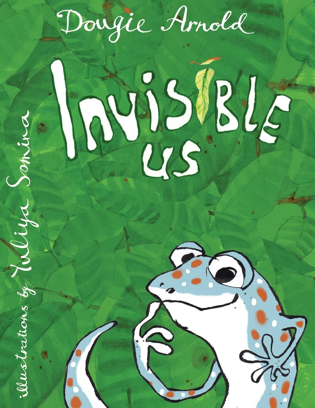 Invisible Us