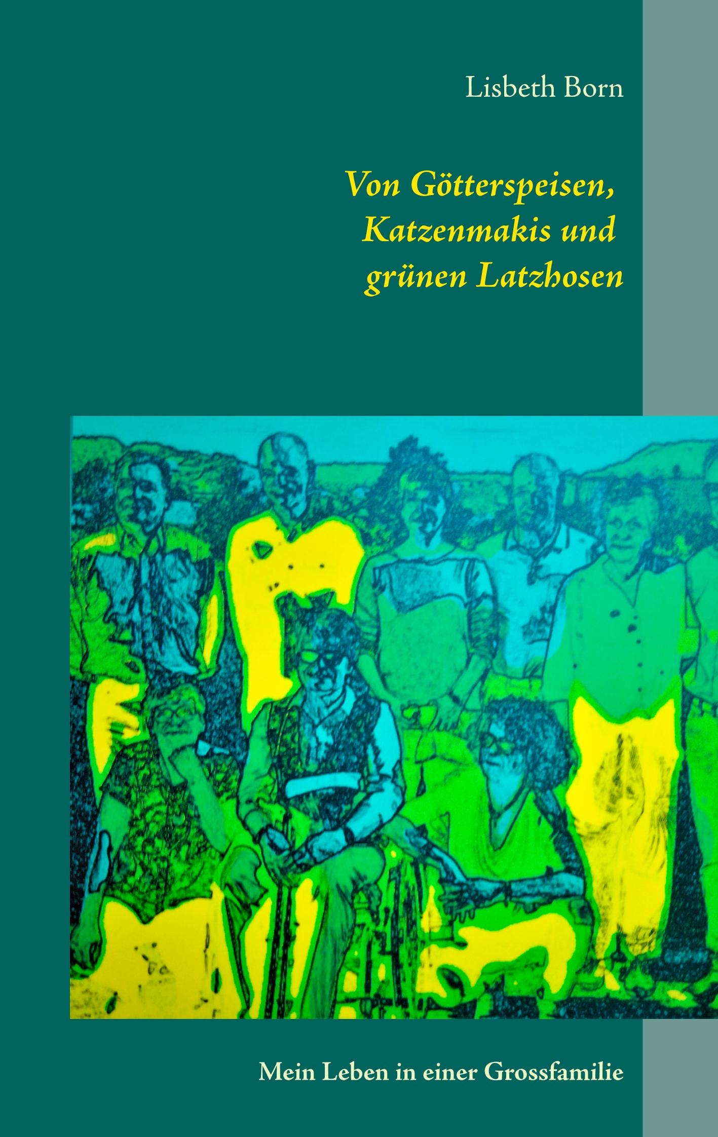 Von Götterspeisen, Katzenmakis und grünen Latzhosen