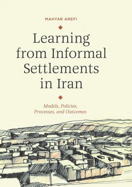 Learning from Informal Settlements in Iran