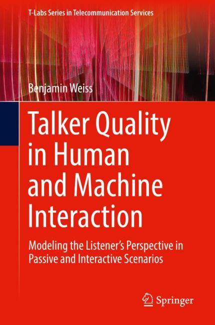 Talker Quality in Human and Machine Interaction