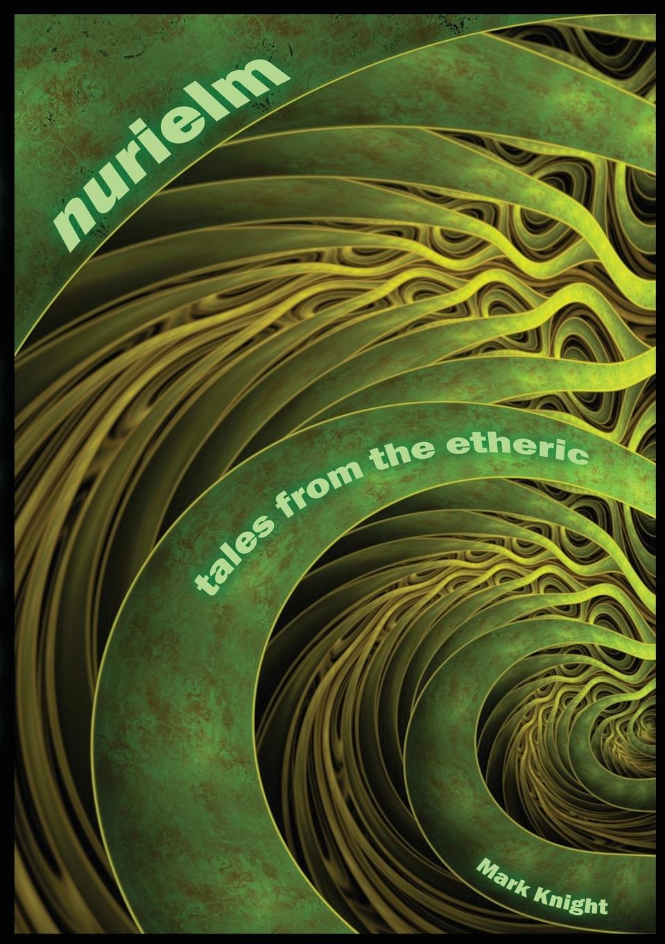 Nurielm - Tales from the Etheric.