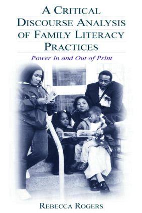 A Critical Discourse Analysis of Family Literacy Practices