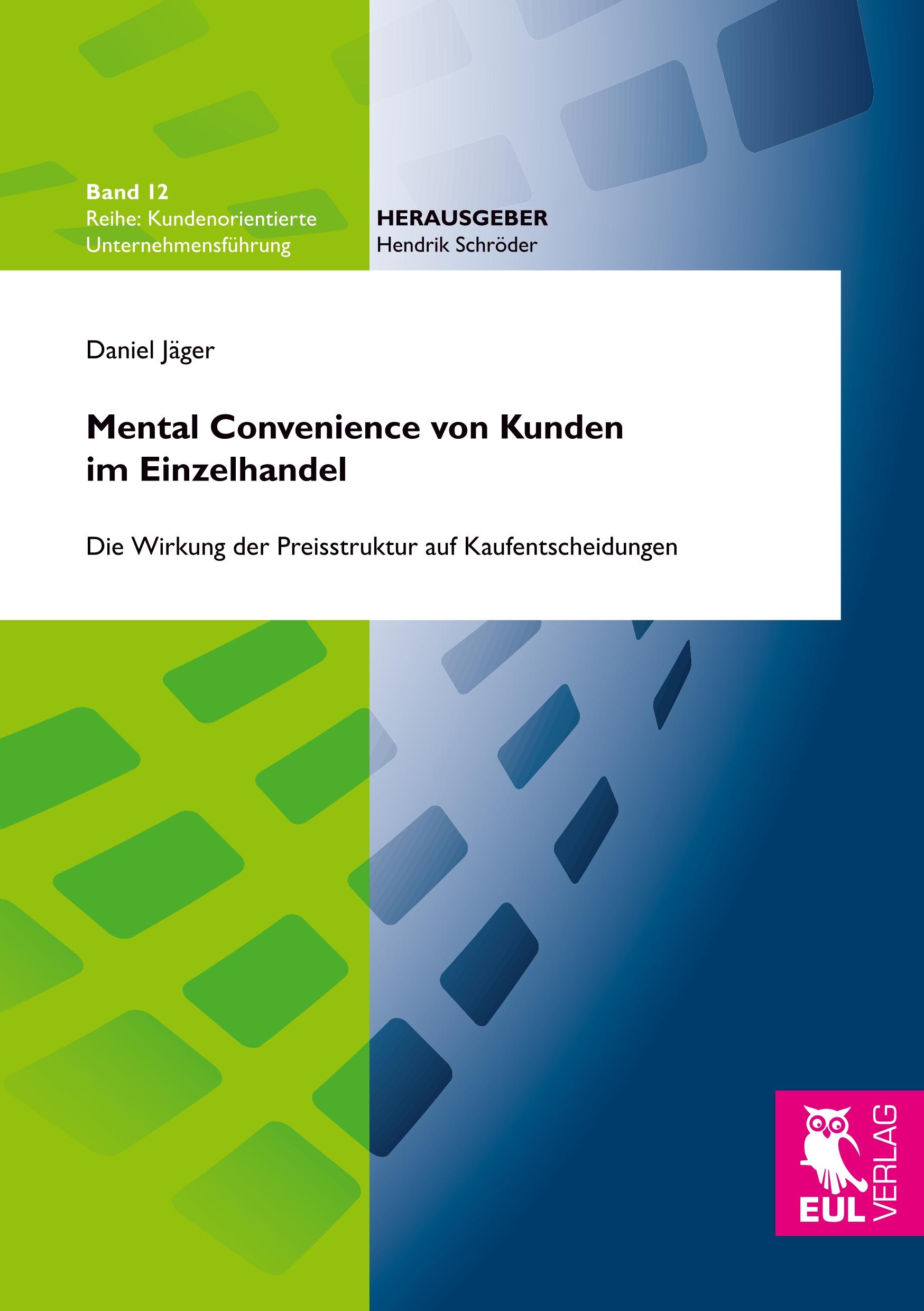 Mental Convenience von Kunden im Einzelhandel