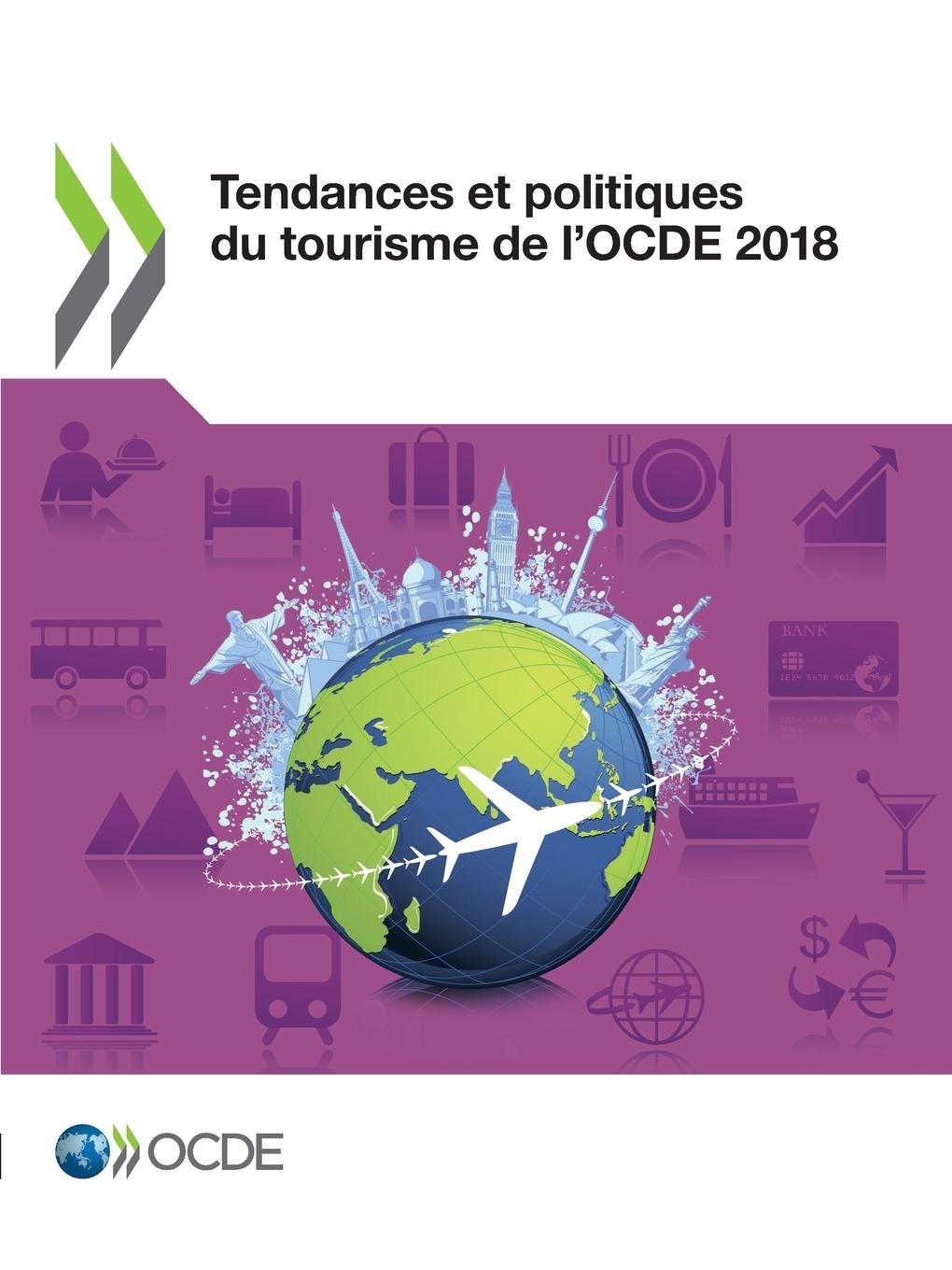 Tendances Et Politiques Du Tourisme de l'Ocde 2018