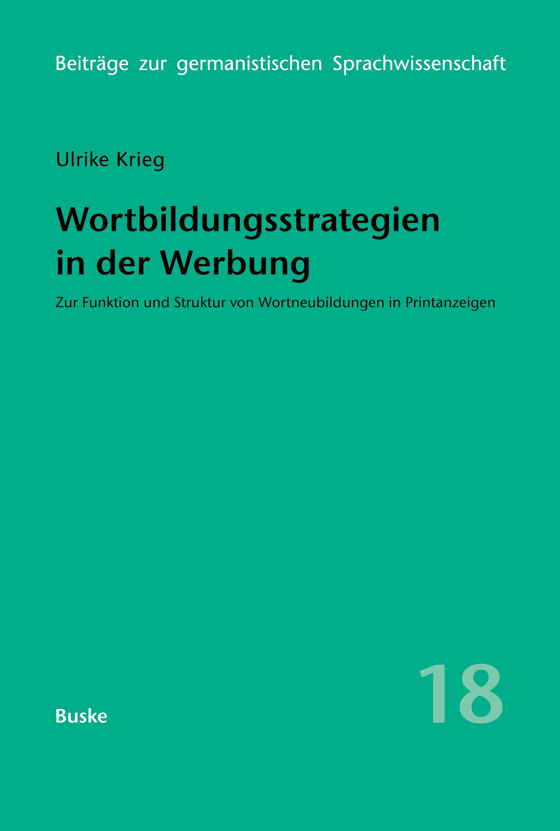 Wortbildungsstrategien in der Werbung