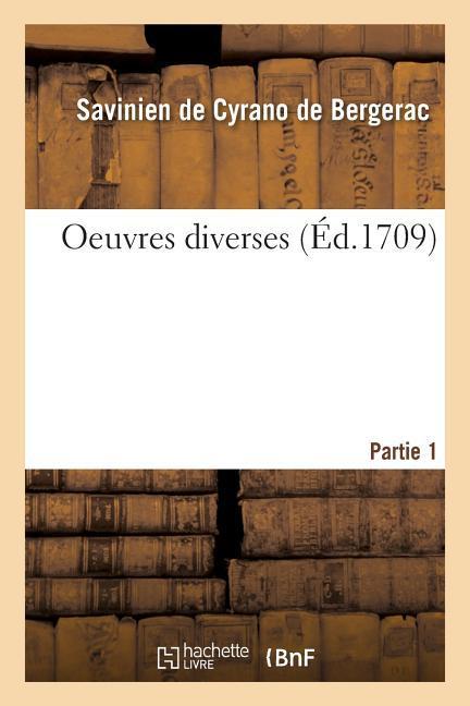 Oeuvres Diverses. Partie 1