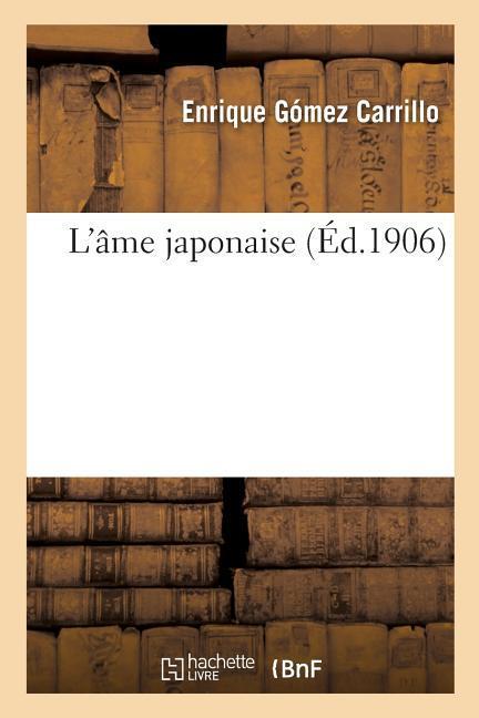 L'Âme Japonaise