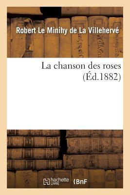 La Chanson Des Roses