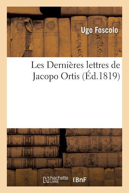 Les Dernières Lettres de Jacopo Ortis