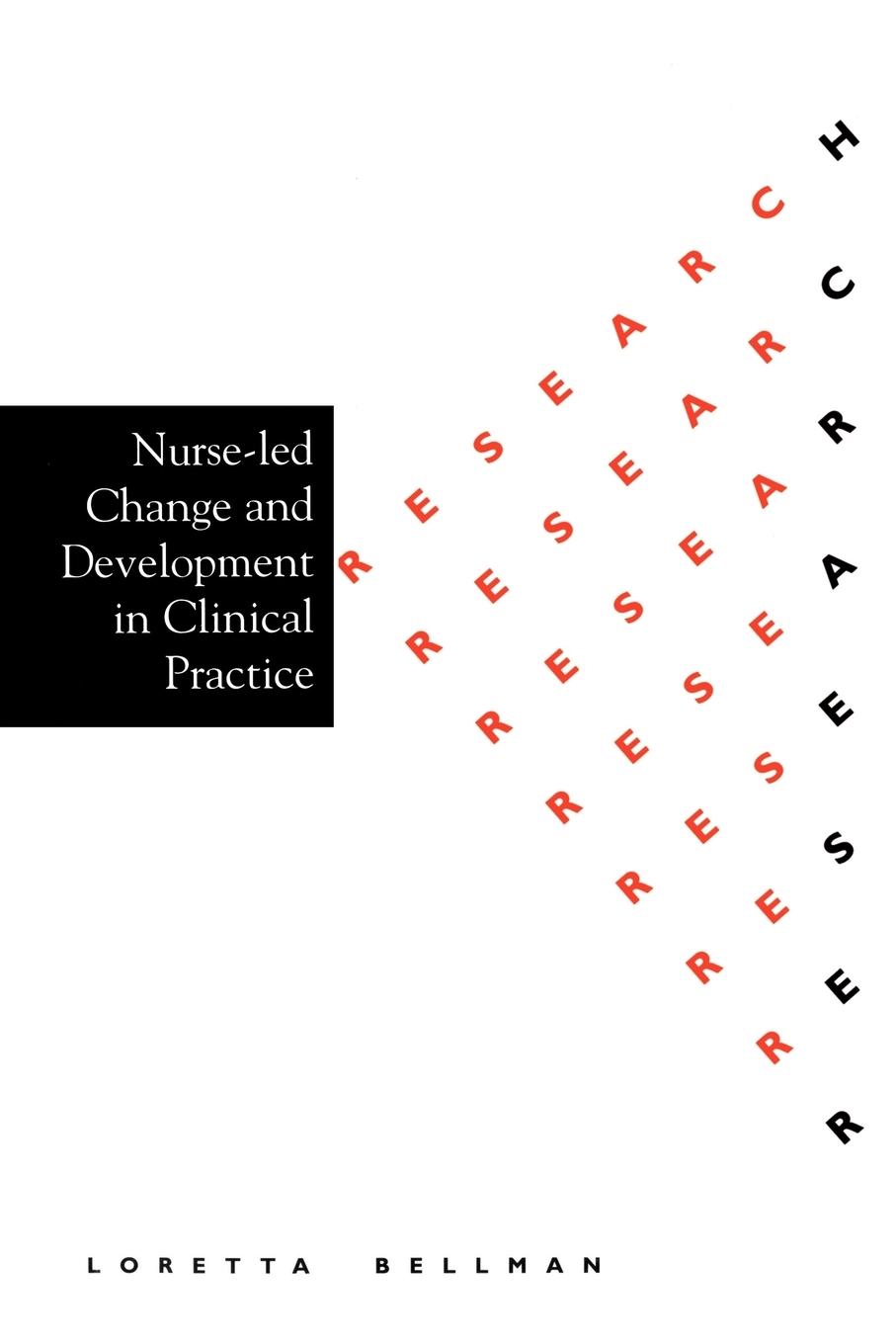 Nurse Led Change and Development in Clinical Practice