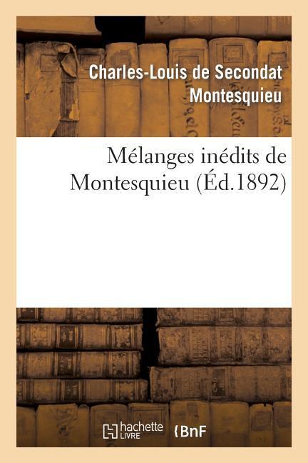 Mélanges Inédits de Montesquieu