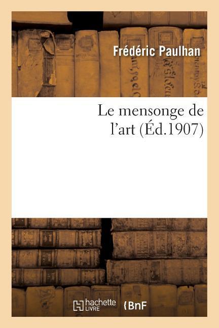 Le Mensonge de l'Art