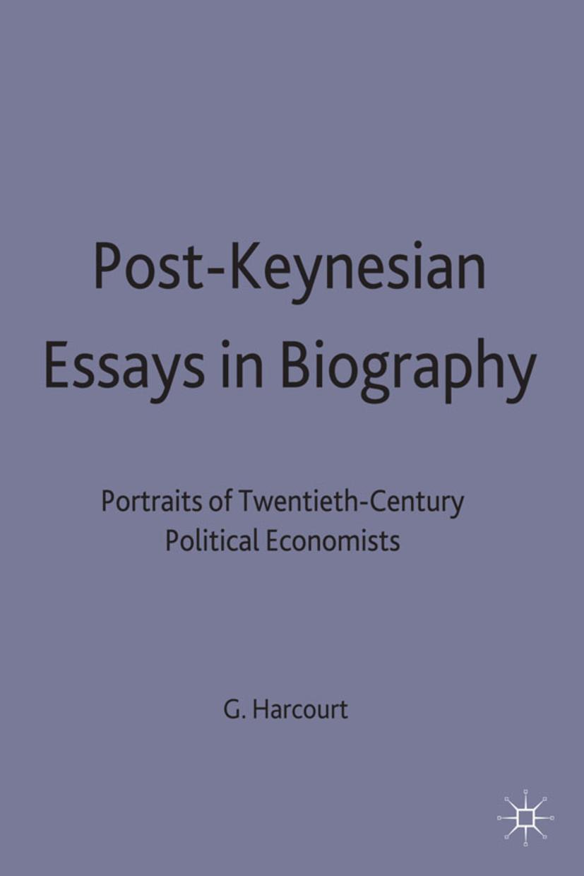 Post-Keynesian Essays in Biography