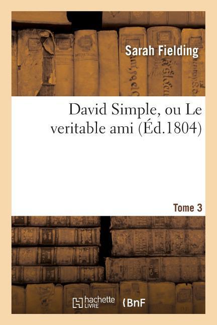 David Simple, Ou Le Veritable Ami T20