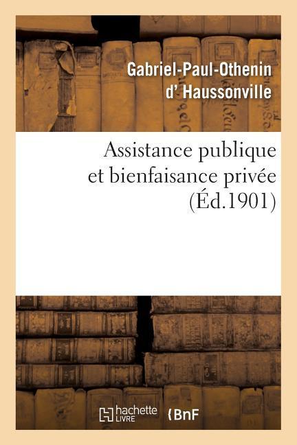 Assistance Publique Et Bienfaisance Privée