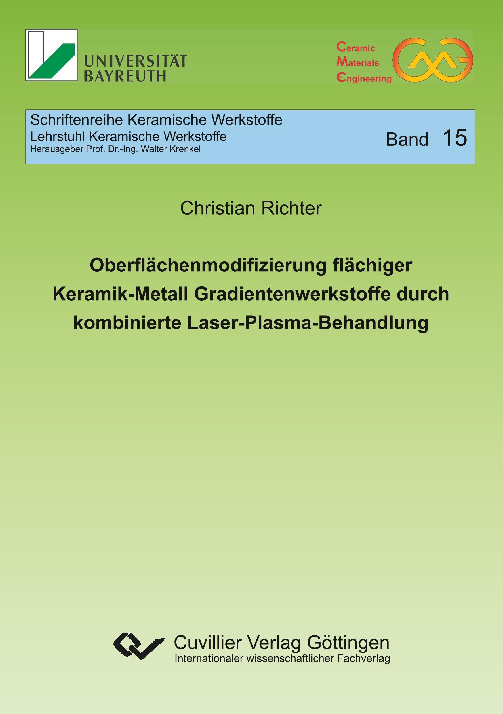 Oberflächenmodifizierung flächiger Keramik-Metall Gradientenwerkstoffe durch kombinierte Laser-Plasma-Behandlung