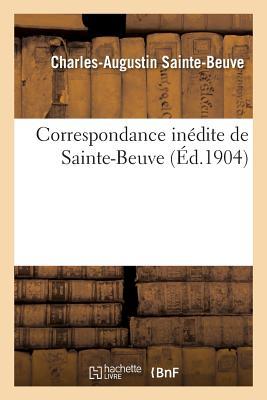 Correspondance Inédite Avec M. Et Mme Juste Olivier