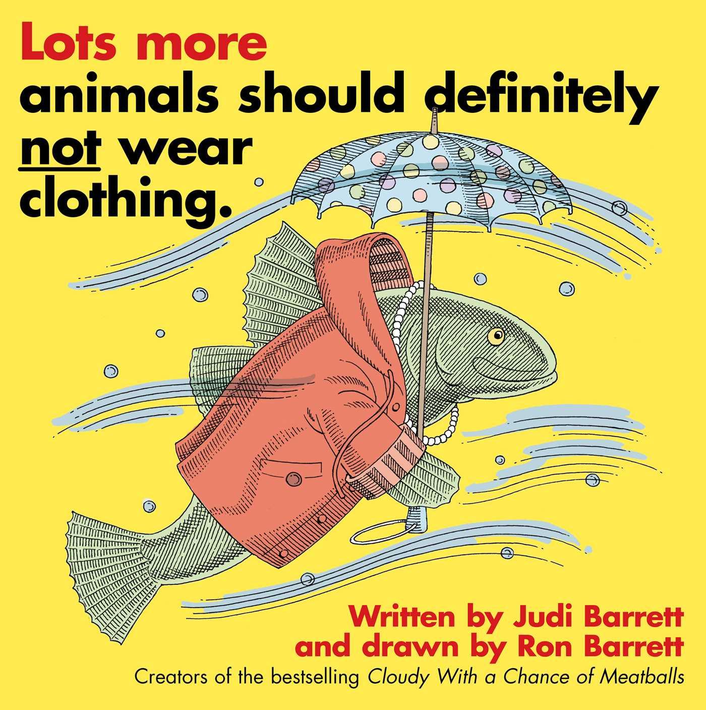 Lots More Animals Should Definitely Not Wear Clothing.