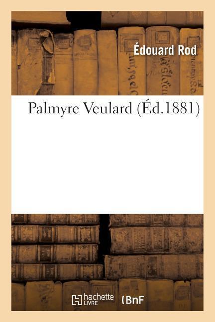 Palmyre Veulard