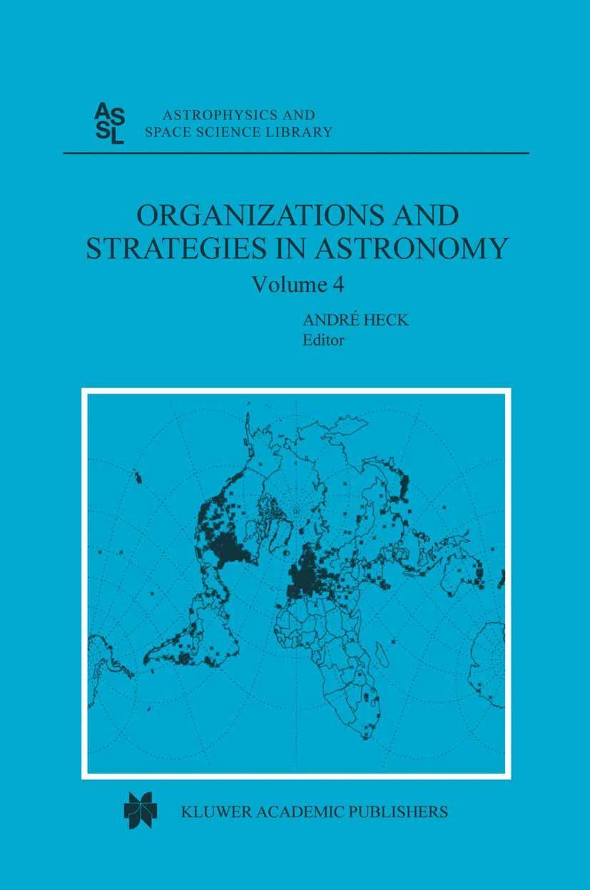 Organizations and Strategies in Astronomy