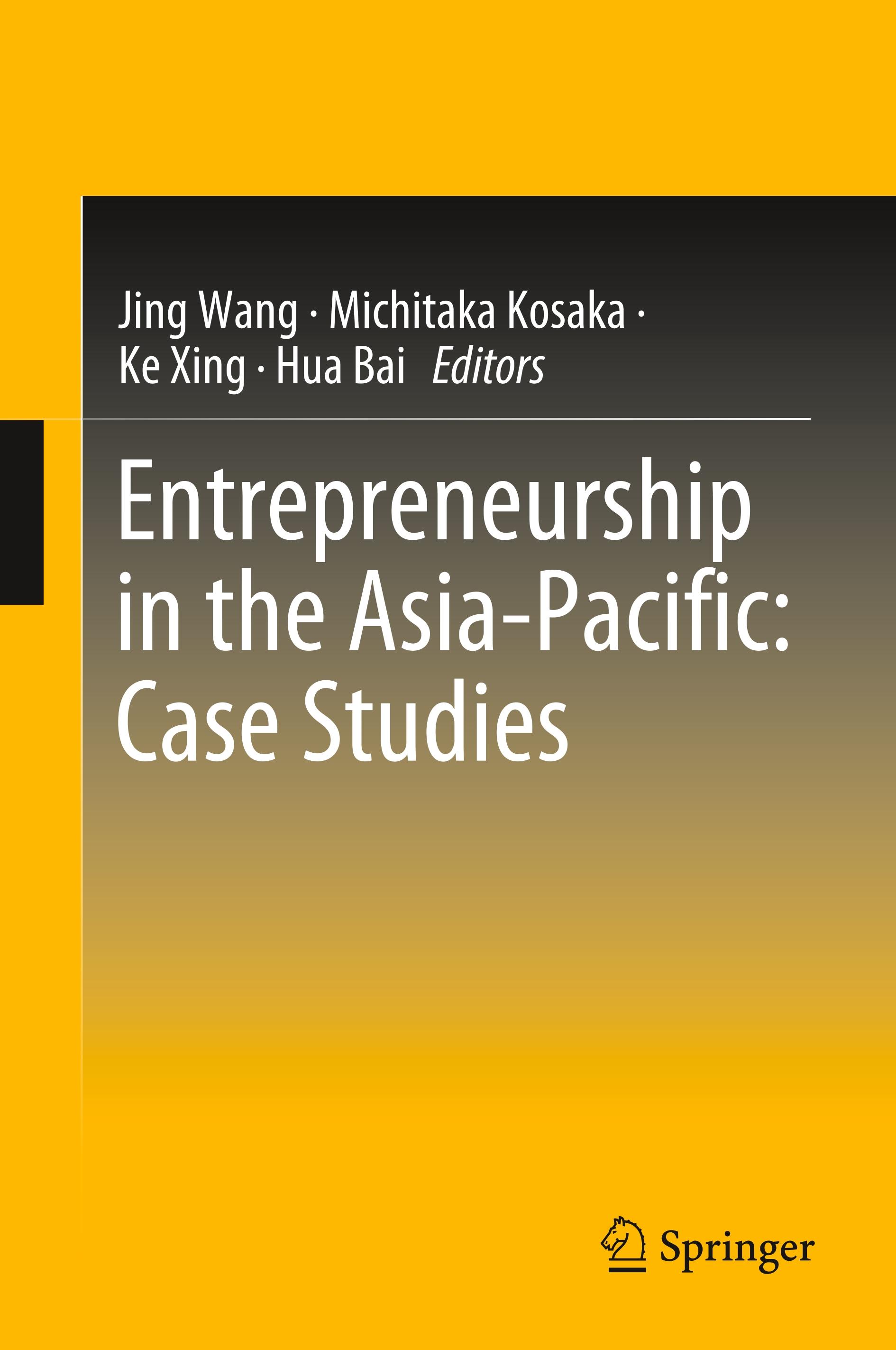 Entrepreneurship in the Asia-Pacific: Case Studies