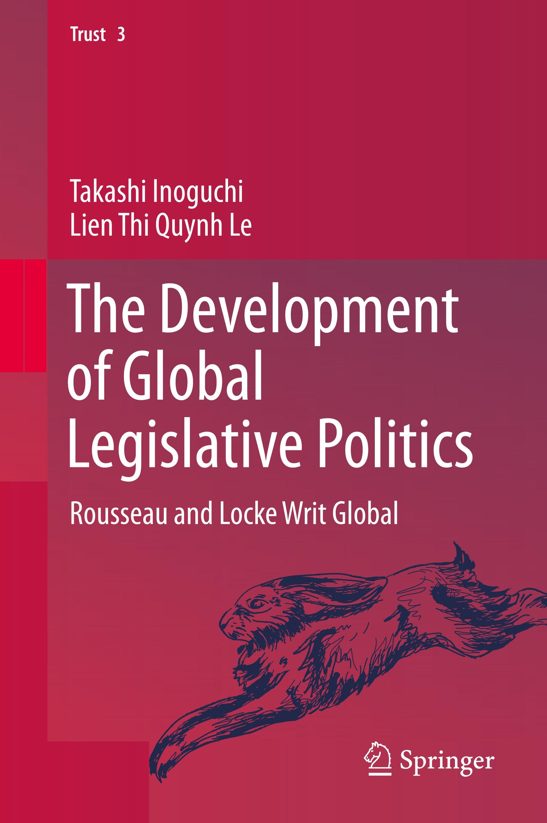 The Development of Global Legislative Politics