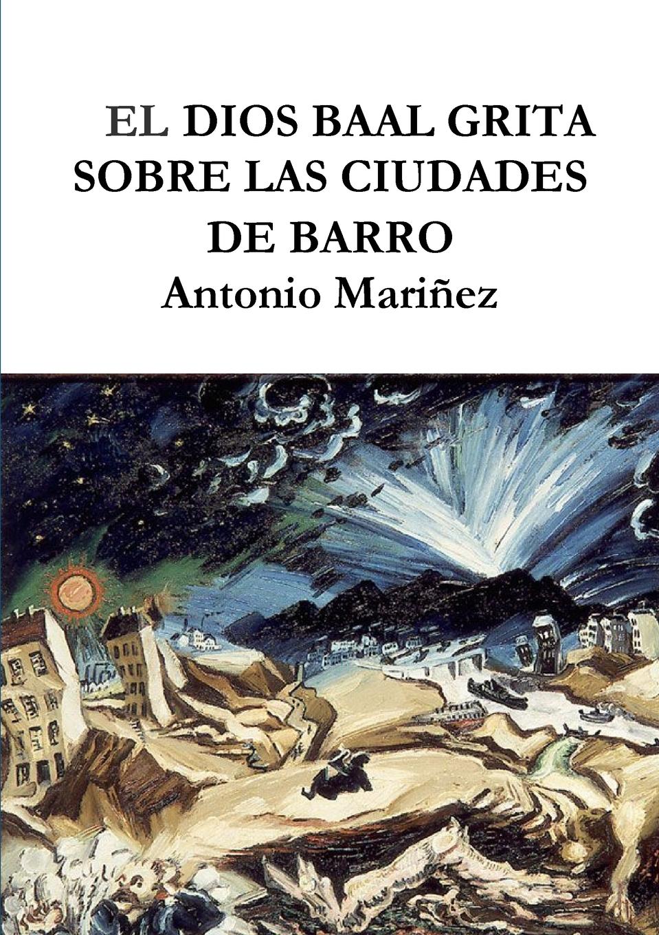 EL DIOS BAAL GRITA SOBRE LAS CIUDADES DE BARRO