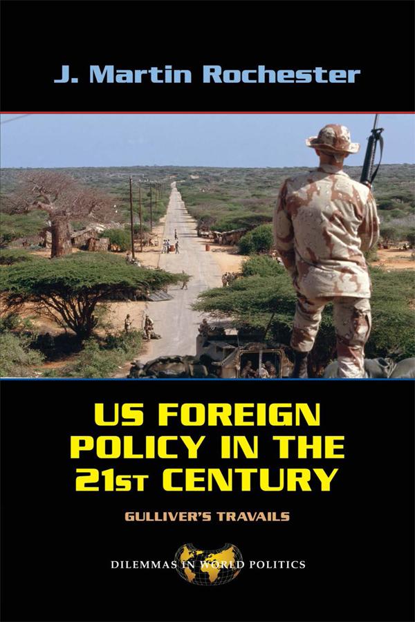 Us Foreign Policy in the Twenty-First Century