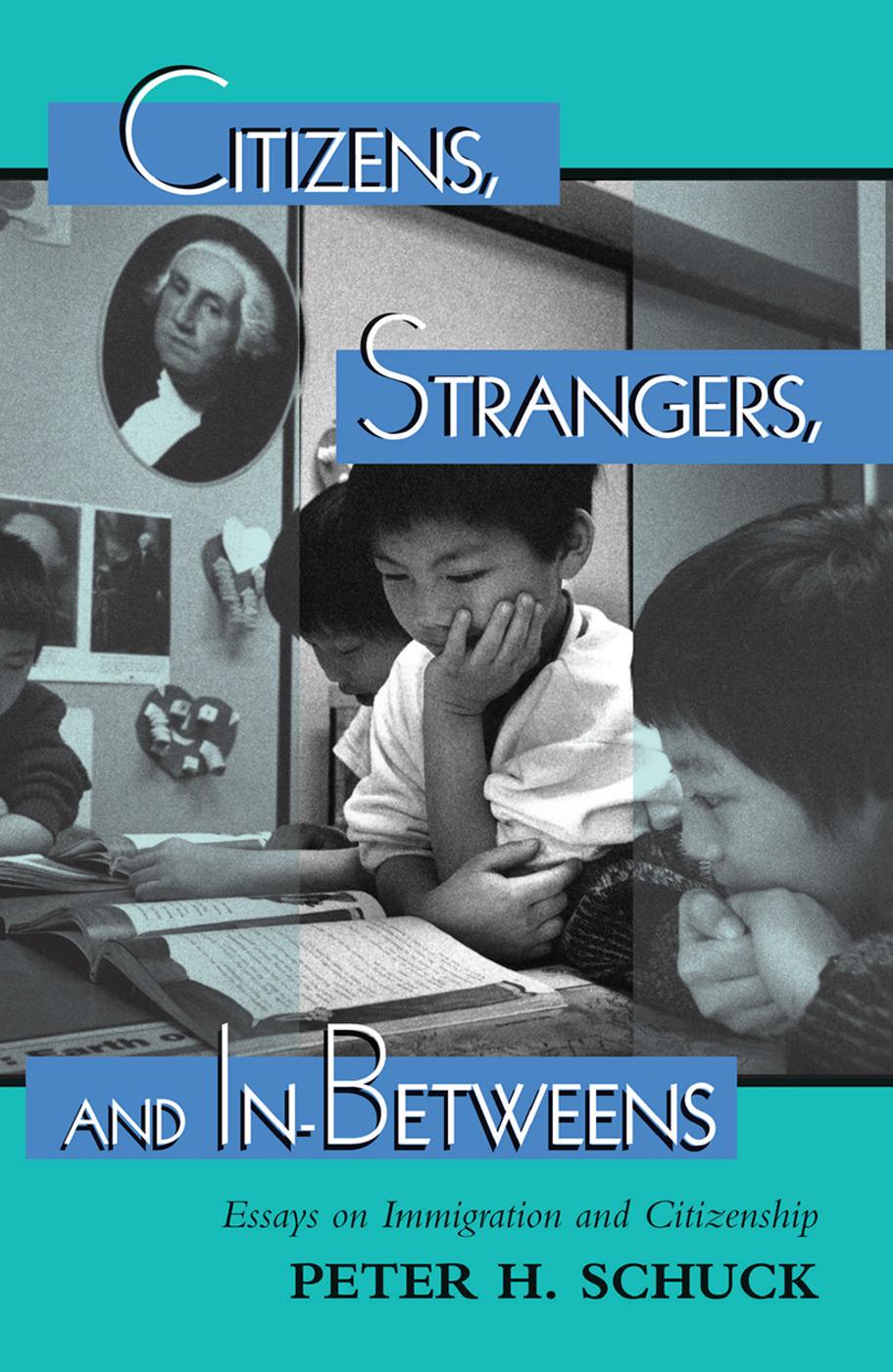 Citizens, Strangers, And In-betweens