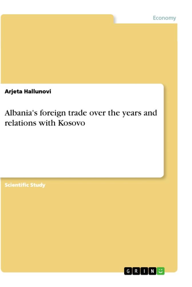 Albania's foreign trade over the years and relations with Kosovo