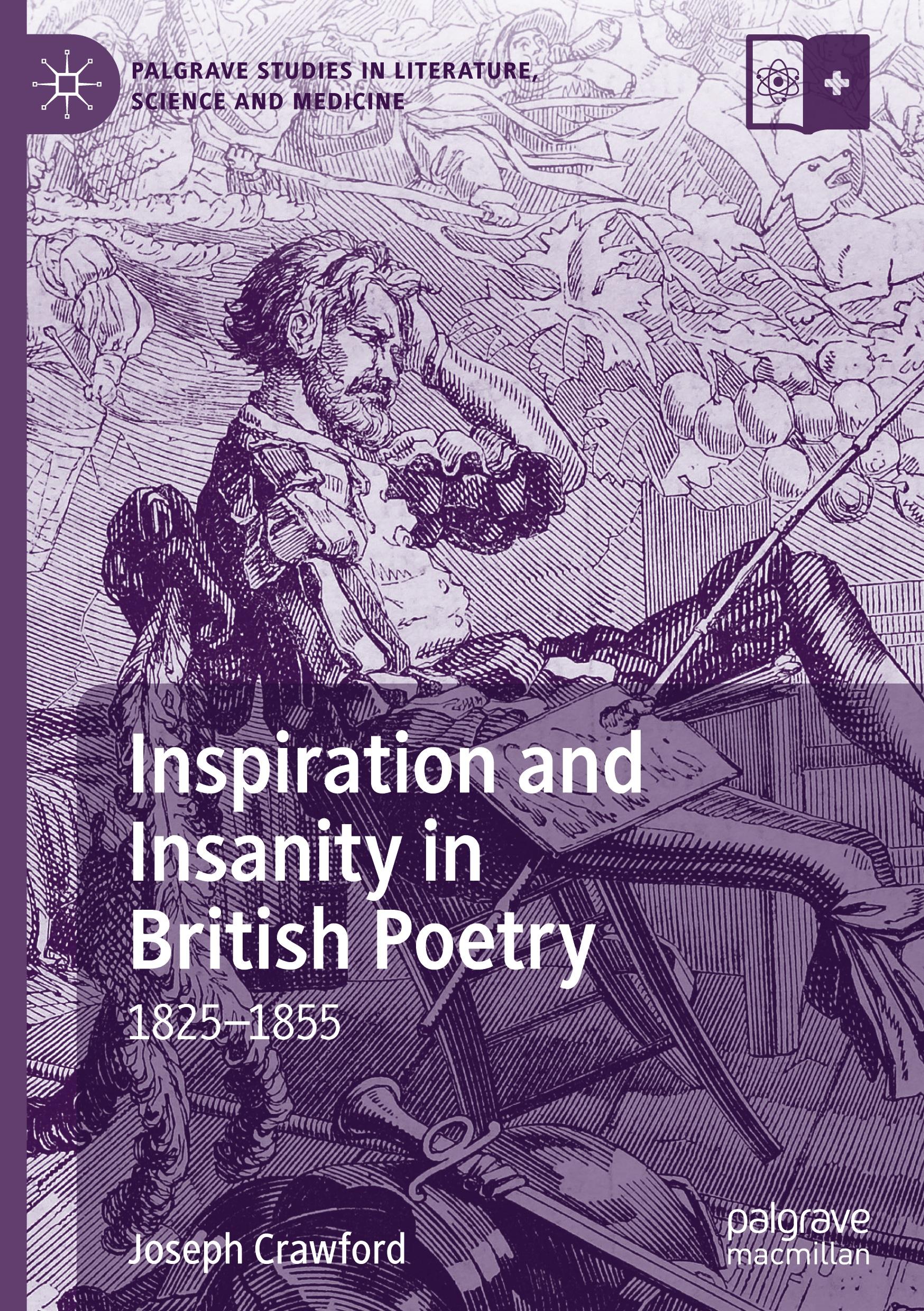 Inspiration and Insanity in British Poetry