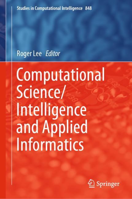 Computational Science/Intelligence and Applied Informatics